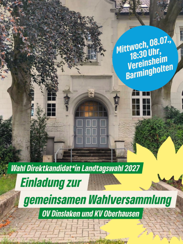 Wahlversammlung zur Aufstellung der Direktkandidat*in für die Landtagswahl 2027